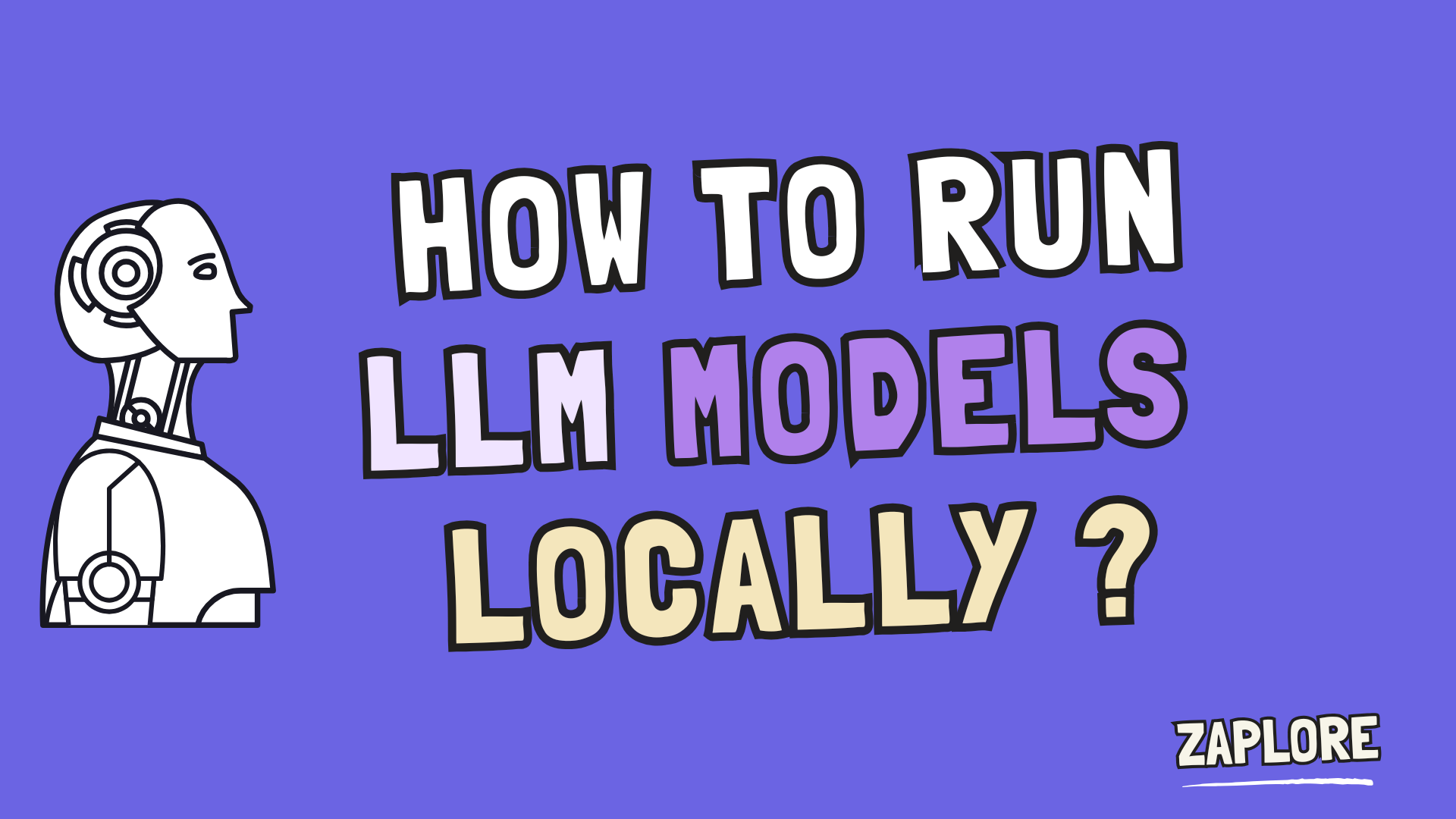 How to Run LLM Models Locally ?
